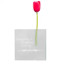 Bud Vase Something to Brighten Your Day