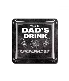 Square Coaster Dad's Drink 